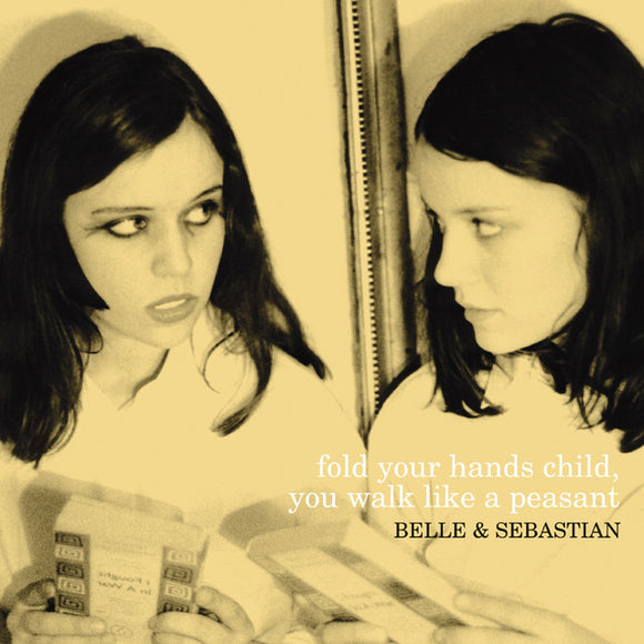 Belle and Sebastian - Fold Your Hands Child, You Walk Like A Peasant [CD]