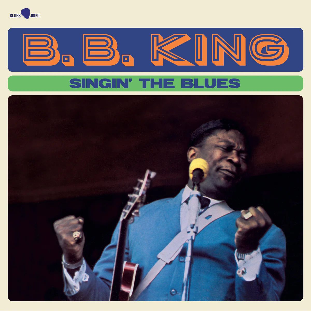 B.B. KING - SINGIN' THE BLUES