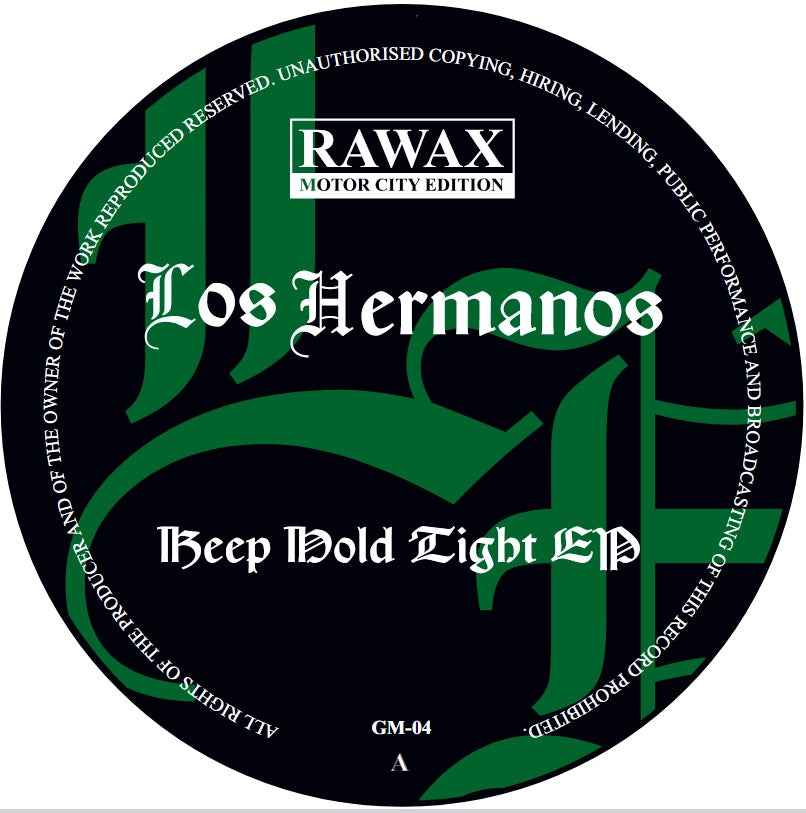 Los Hermanos - Keep Hold Tight EP