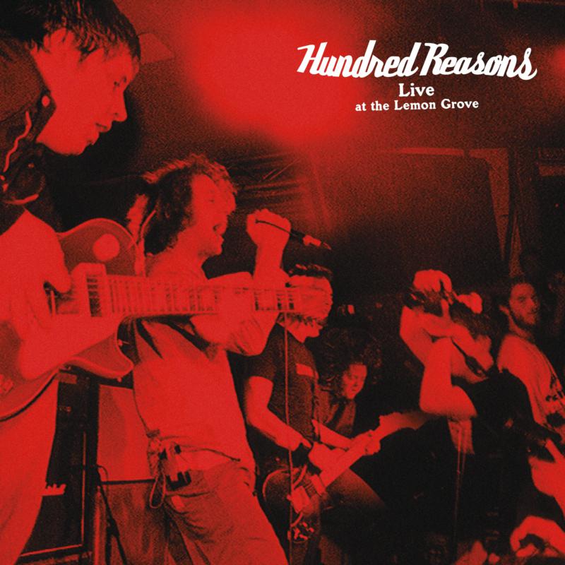 Hundred Reasons - Live at the Lemon Grove [Red Vinyl]