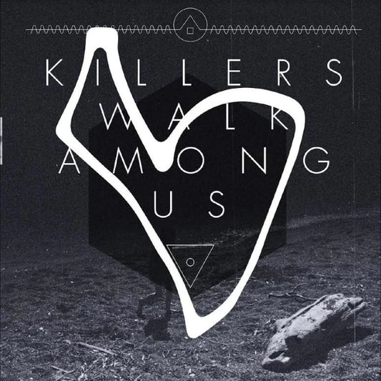 Killers Walk Among Us - Killers Walk Among Us (Remastered 10 Year Anniversary Edition) [White Vinyl]