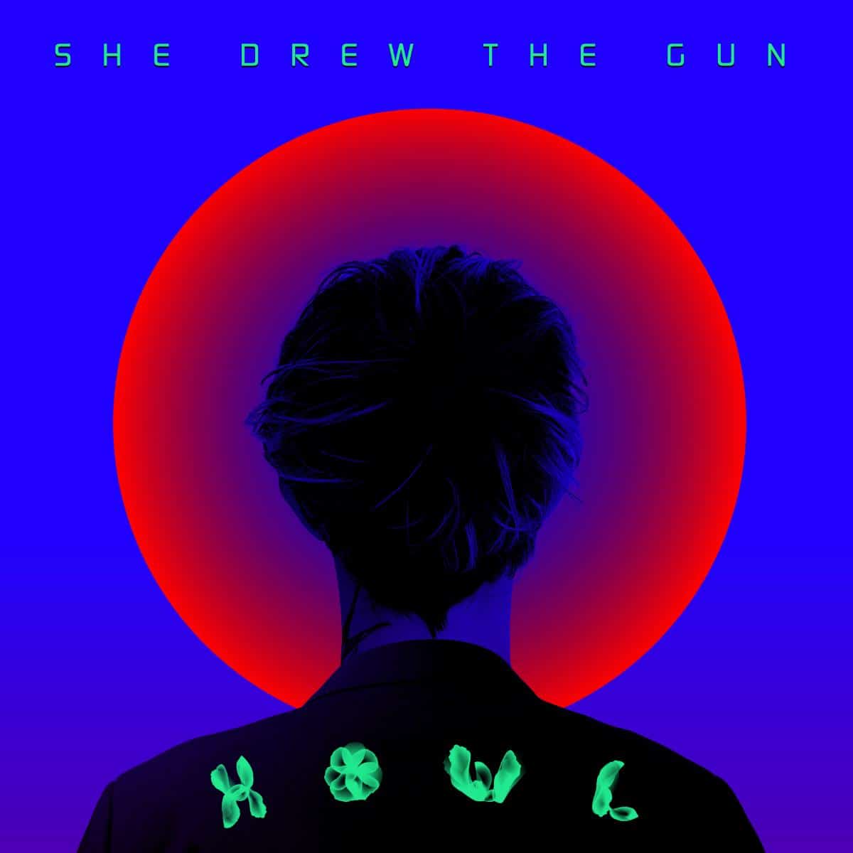 She Drew The Gun - Howl [Clear Vinyl]