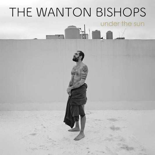 The Wanton Bishops - Under The Sun [Gold Vinyl]