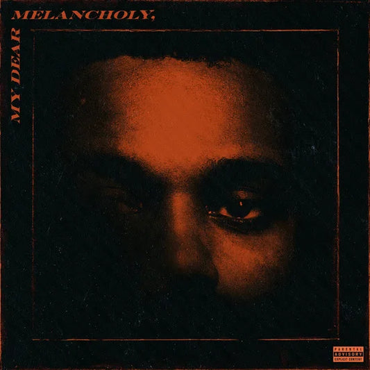 Weeknd - My Dear Melancholy (12inch etched) [RSD2020]