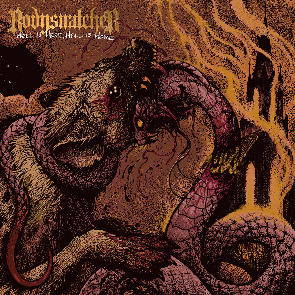 Bodysnatcher - Hell Is Here, Hell Is Home [CD]