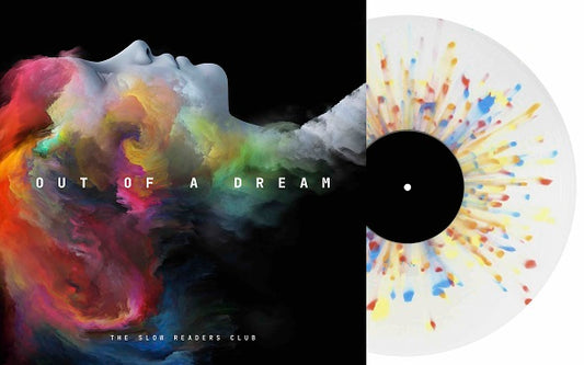 THE SLOW READERS CLUB - Out Of A Dream [Cloudburst Splatter Vinyl]