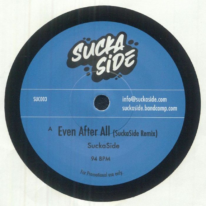SUCKASIDE - Even After All [7" Vinyl]