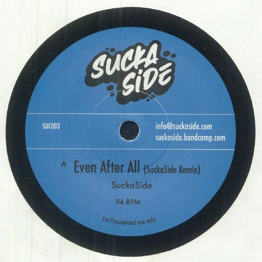 SUCKASIDE - Even After All [7" Vinyl]