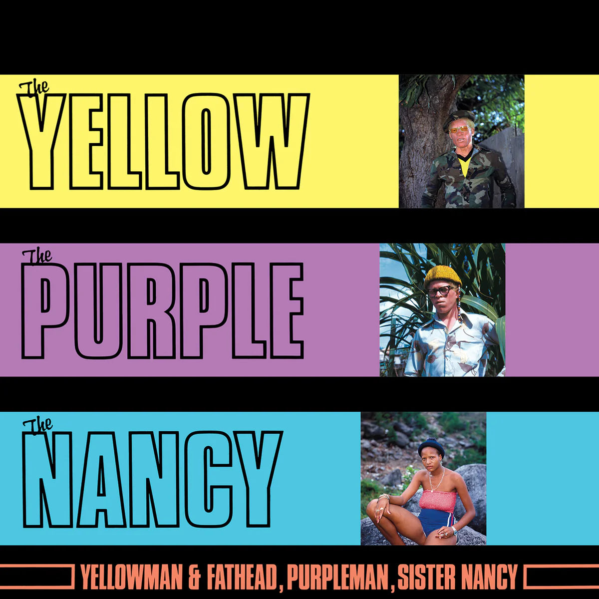 Yellowman, Purpleman, Sister Nancy - The Yellow, The Purple and The Nancy