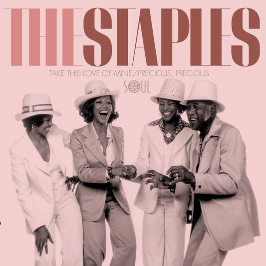 The Staples - Take This Love Of Mine / Precious, Precious [7" Vinyl]