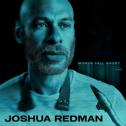 Joshua Redman - Words Fall Short [LP]