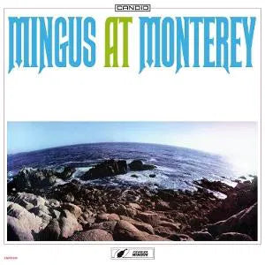 CHARLES MINGUS - Mingus At Monterey [2LP]
