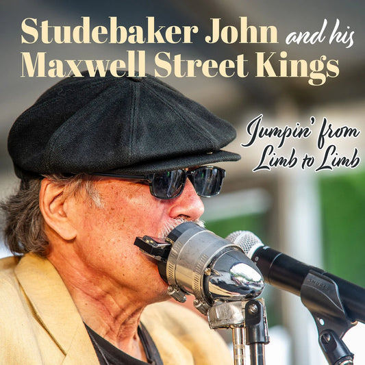 Studebaker John and the Maxwell Street Kings - Jumpin' From Limb To Limb [CD]