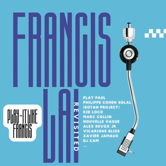Francis Lai - Play It Like Francis