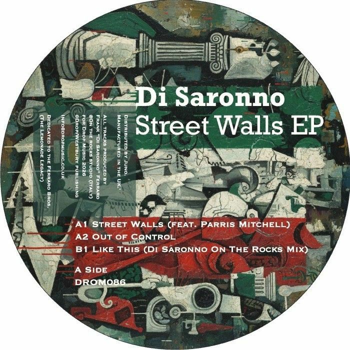 DI SARONNO feat PARRIS MITCHELL - Street Walls EP