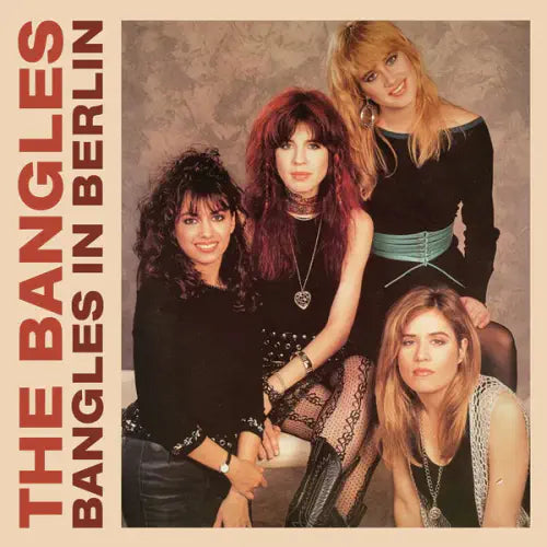 The Bangles - Bangles in Berlin [2LP]