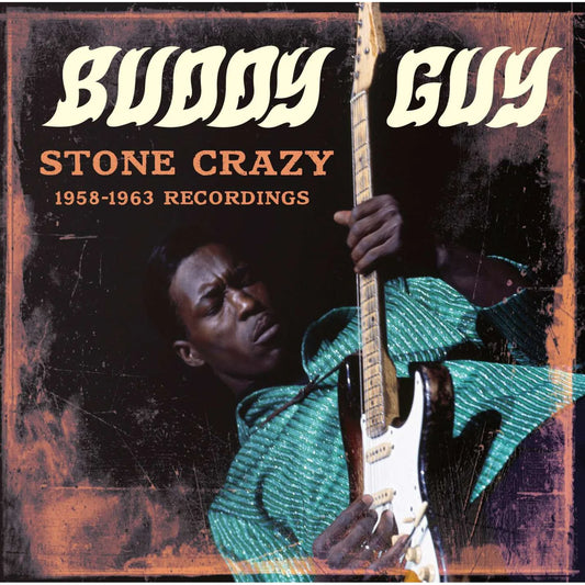 Buddy Guy - Stone Crazy 1958-1963 Recordings [CD]