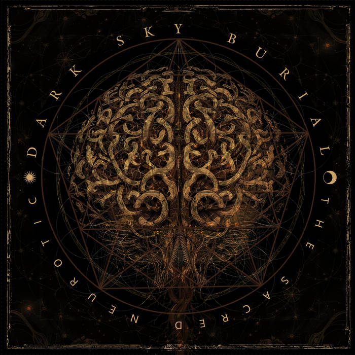 DARK SKY BURIAL - THE SACRED NEUROTIC [CD]