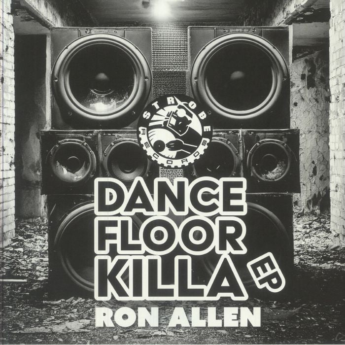 Ron ALLEN - Dancefloor Killa EP