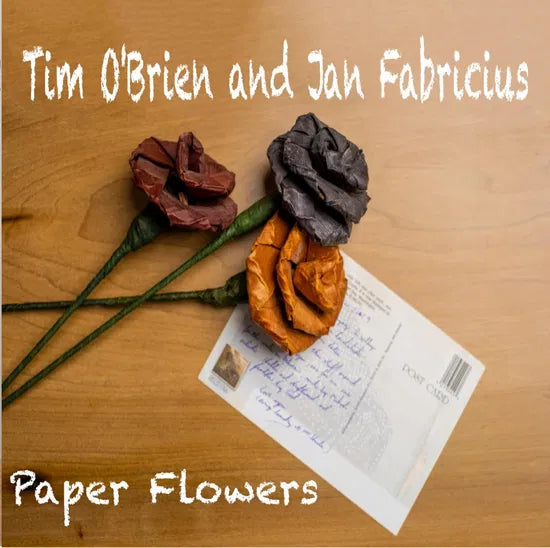 Tim O'brien & Jan Fabricius - PAPER FLOWERS [CD]