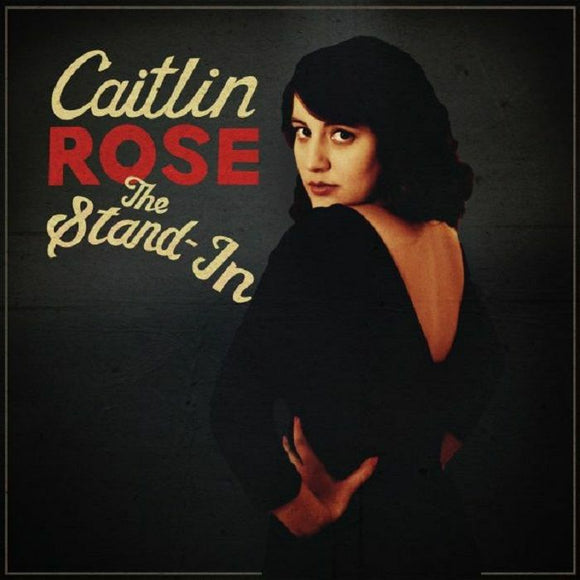 CAITLIN ROSE - THE STAND IN (RSD24 - 140G TRANSLUCENT RED) (ONE PER PERSON)