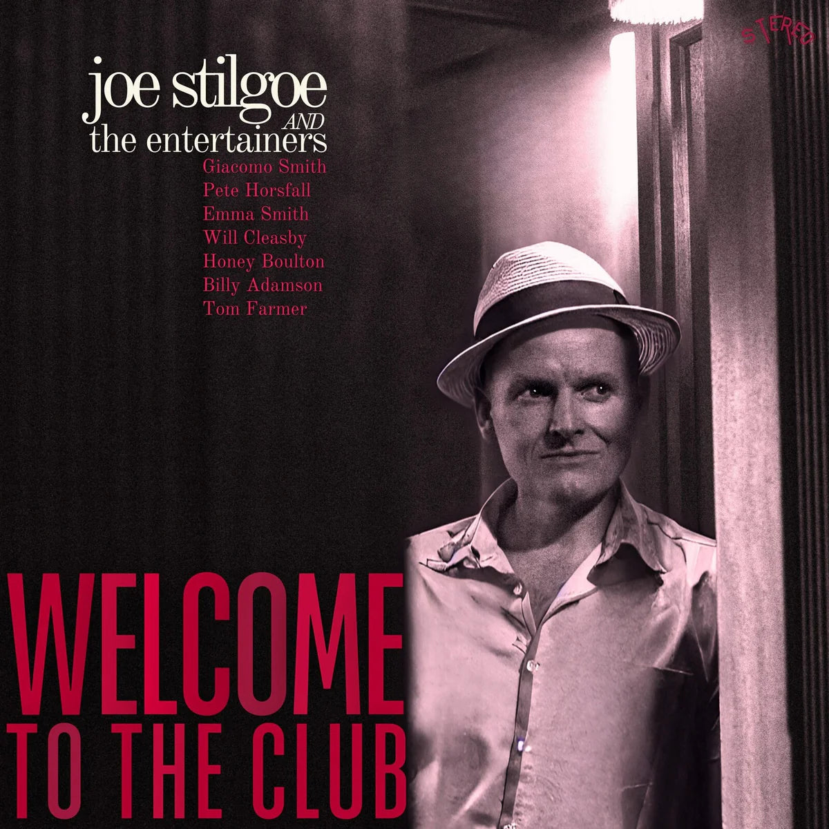 Joe Stilgoe - Welcome To The Club [LP]