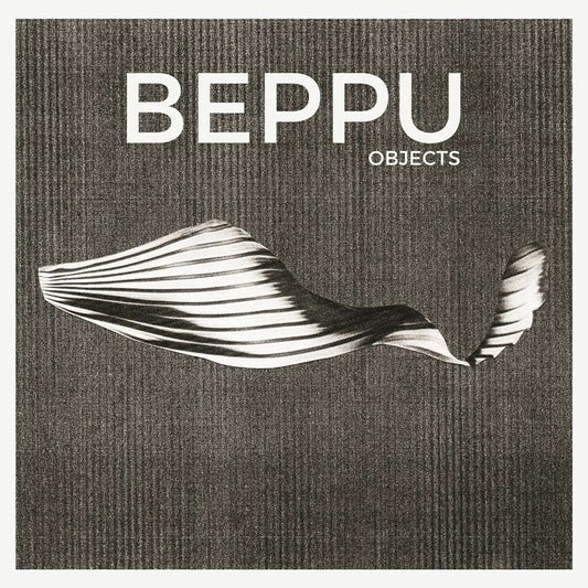 BEPPU - Objects