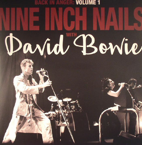 Nine Inch Nails with David Bowie - Back in Anger [2LP]