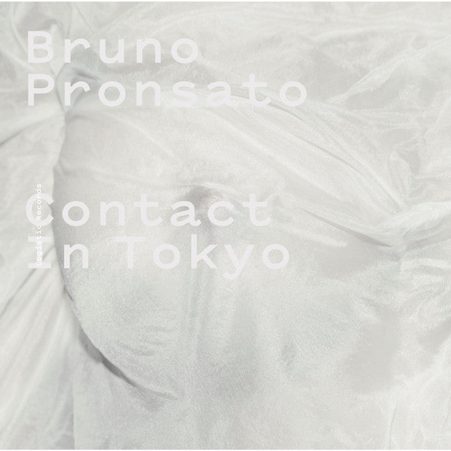 Bruno Pronsato - Contact in Tokyo [2LP]