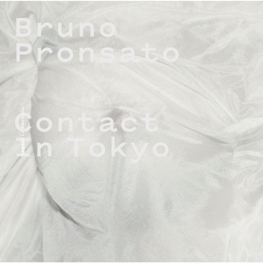 Bruno Pronsato - Contact in Tokyo [2LP]