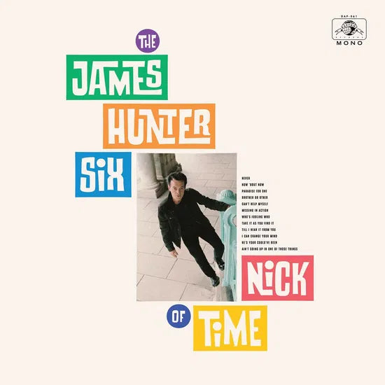 THE JAMES HUNTER SIX - NICK OF TIME [CD]