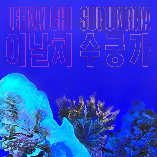 Leenalchi - Sugungga [LP]