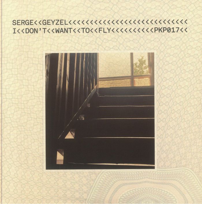 Serge GEYZEL - I Don't Want To Fly
