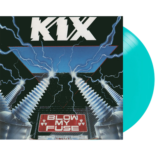 KIX - Blow My Fuse (Limited Anniversary Edition) (Aqua Blue Vinyl)
