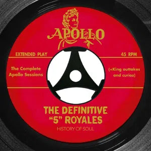 The “5” Royales - The Complete Apollo Sessions [2CD]