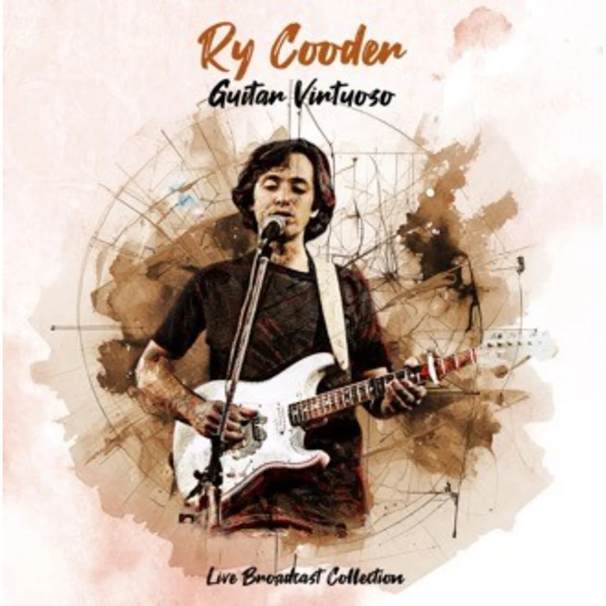 Ry Cooder - Guitar Virtuoso - Live Broadcast Collection [CD]