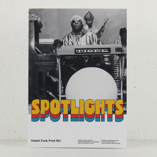 Habibi Funk Print - Habibi Funk Print 001: Spotlights [MAGAZINE]