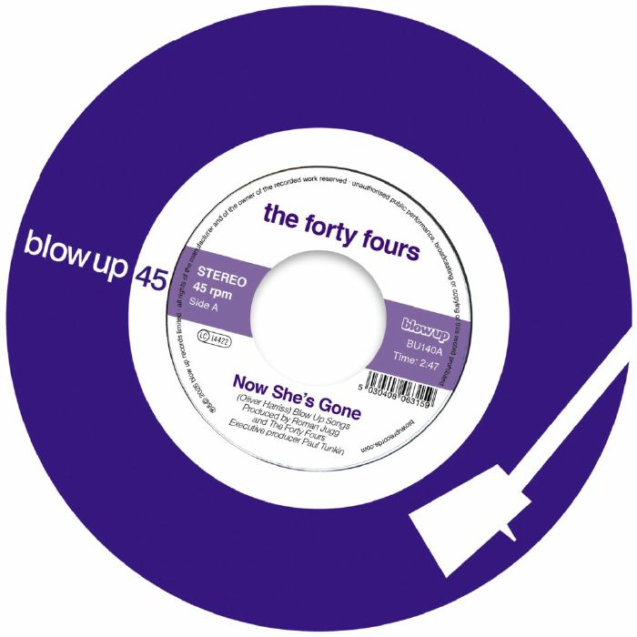 THE FORTY FOURS - NOW SHE'S GONE [7" Single]