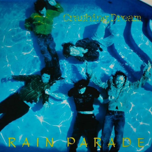 Rain Parade - Crashing Dream [Deluxe 2CD]
