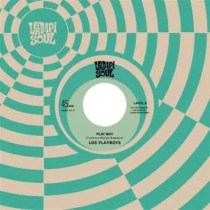 LOS PLAYBOYS / LOS ROGER’S - PLAY BOY / DESCARGA ROGERS [7" Vinyl]