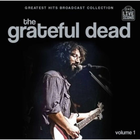 Grateful Dead - Greatest Hits Broadcast Collection Vol 1 [2CD set]