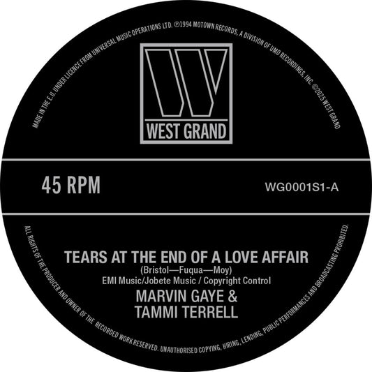 Marvin Gaye / Tammi Terrell / Kim Weston - Tears At The End Of A Love Affair / Just Too Much To Hope For [7" Vinyl]