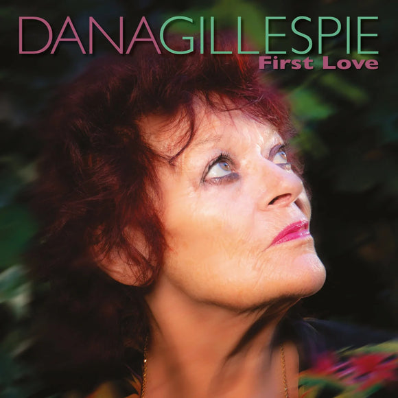 Dana Gillespie - First Love [CD]