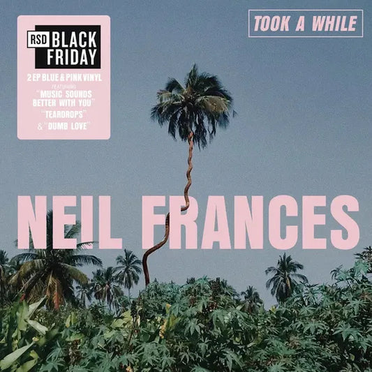 Neil Frances - Took a While / Stay Strong Play Long [Blue and Pink LP]