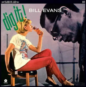 BILL EVANS - DIG IT!