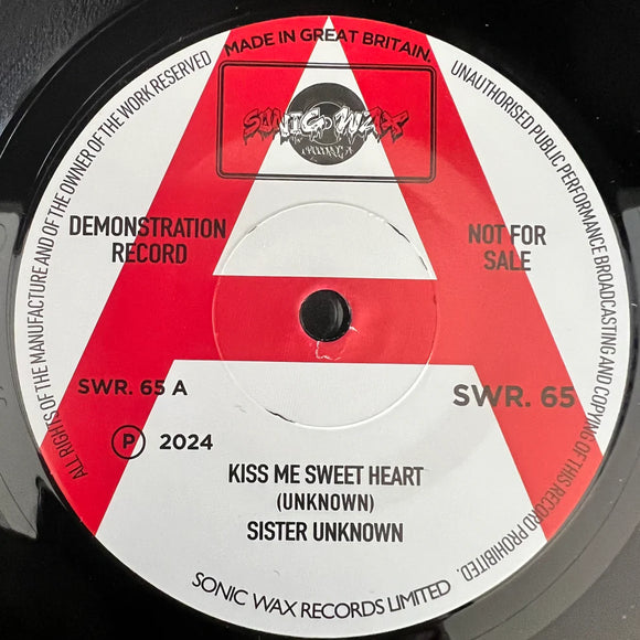 SISTER UNKNOWN - KISS ME SWEETHEART – single sided