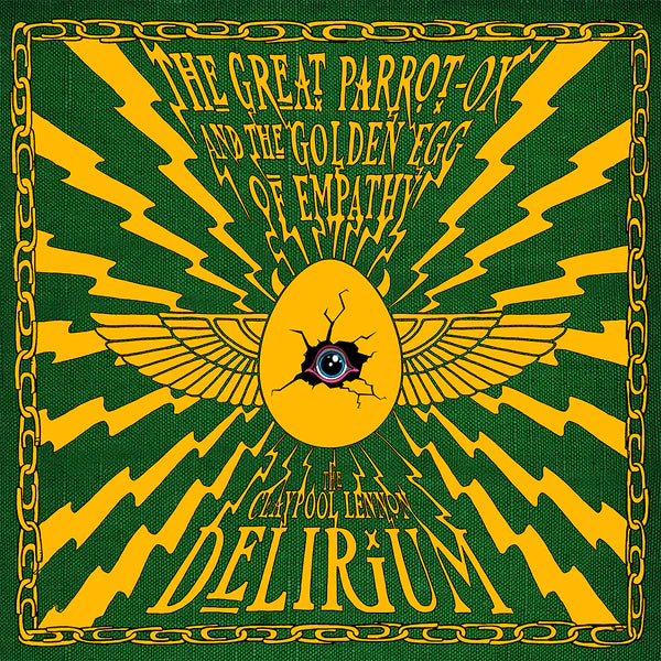 The Claypool Lennon Delirium - The Great Parrot-Ox and the Golden Egg of Empathy [CD]