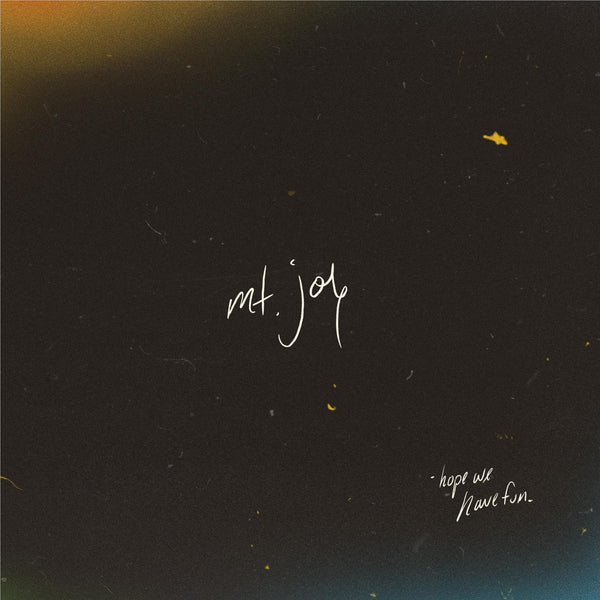 Mt. Joy - Hope We Have Fun. [CD]