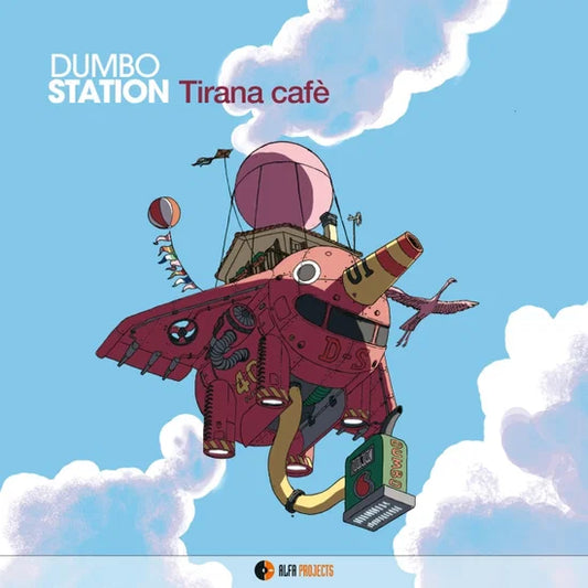 DUMBO STATION - Tirana Cafè [2LP]