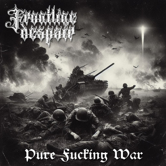 Frontline Despair - Pure Fucking War [CD]